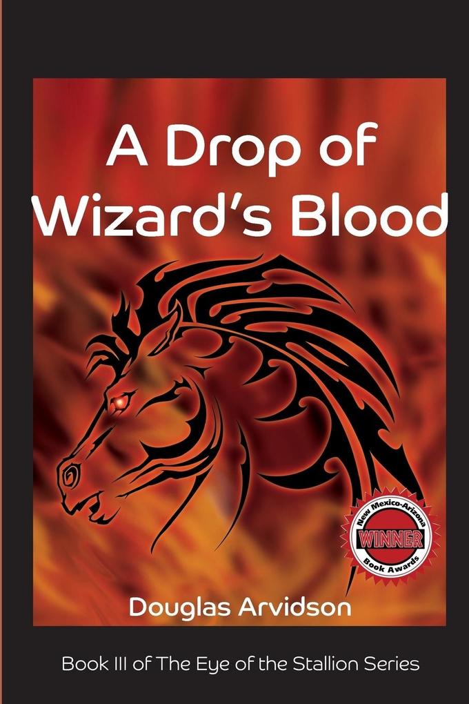 A Drop of Wizard‘s Blood