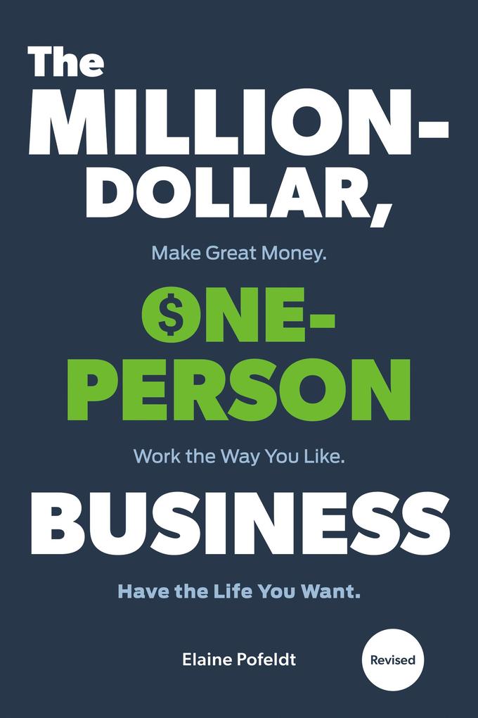The Million-Dollar One-Person Business Revised