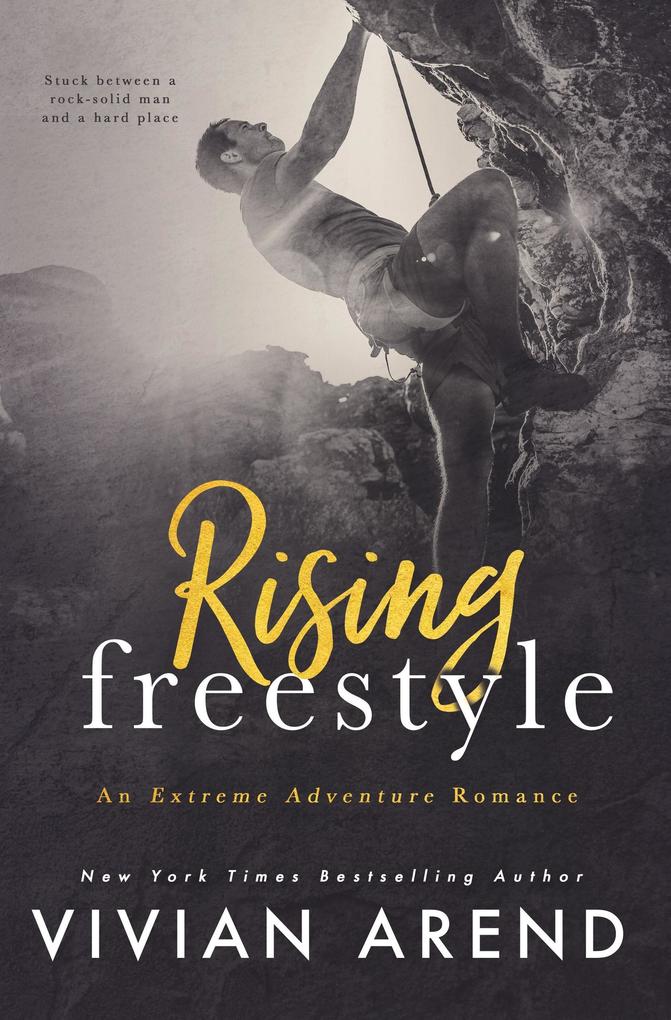 Rising Freestyle (Extreme Adventures #2)