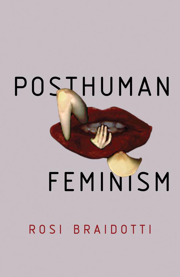 Wiley John + Sons Posthuman Feminism