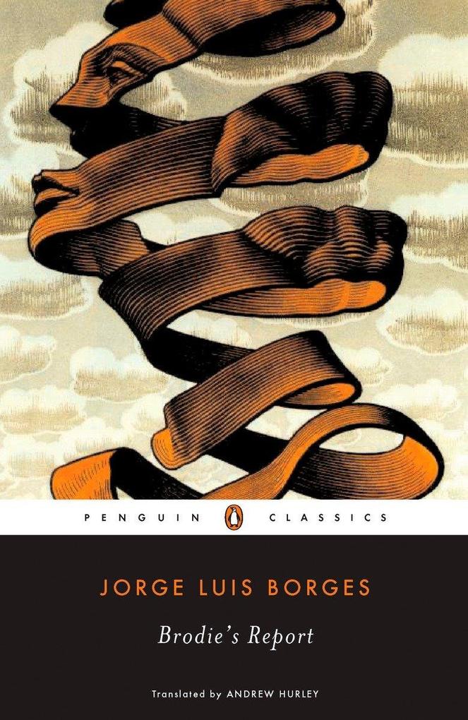 Brodie's Report - Jorge Luis Borges