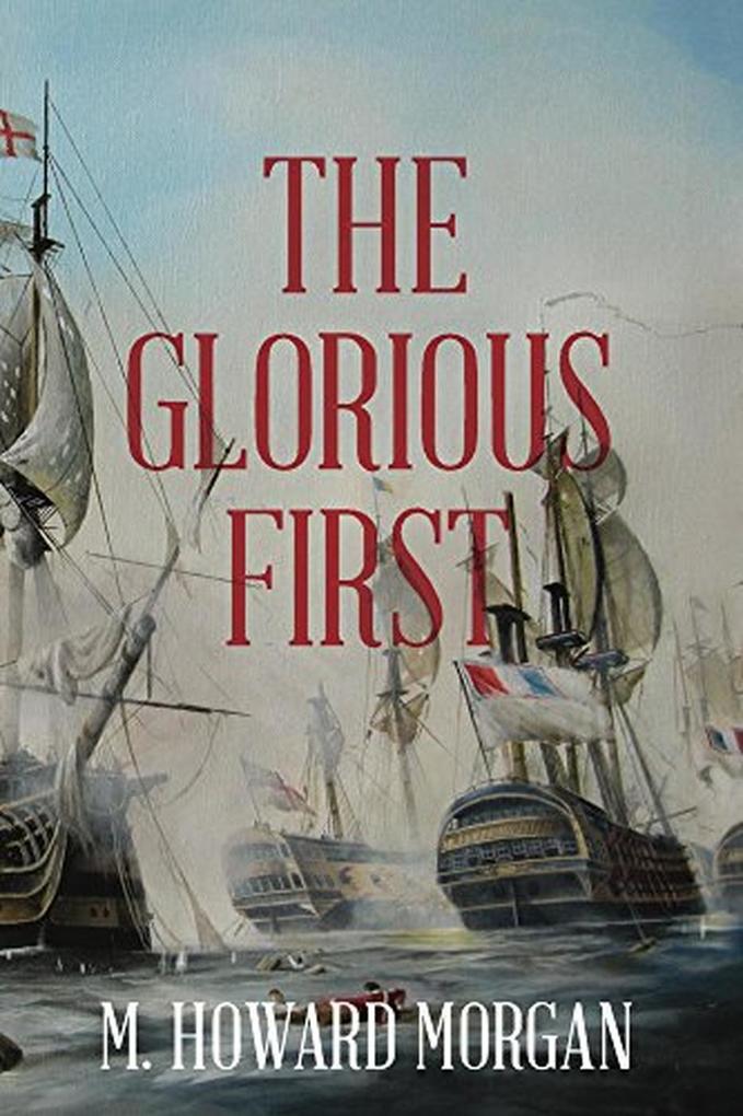 The Glorious First (Jack Vizzard #2)