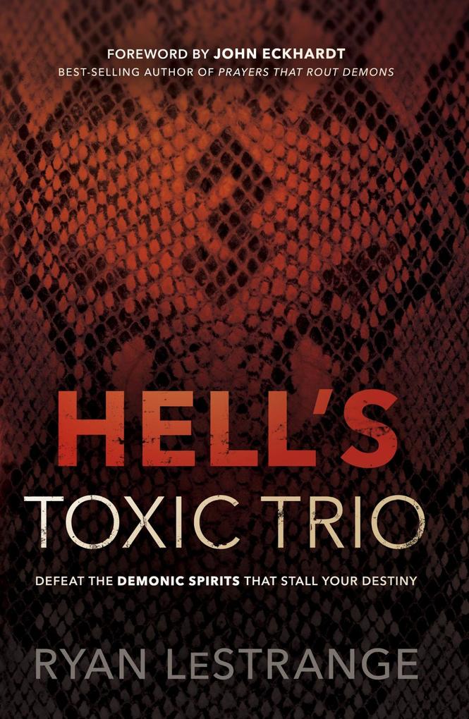 Hell‘s Toxic Trio