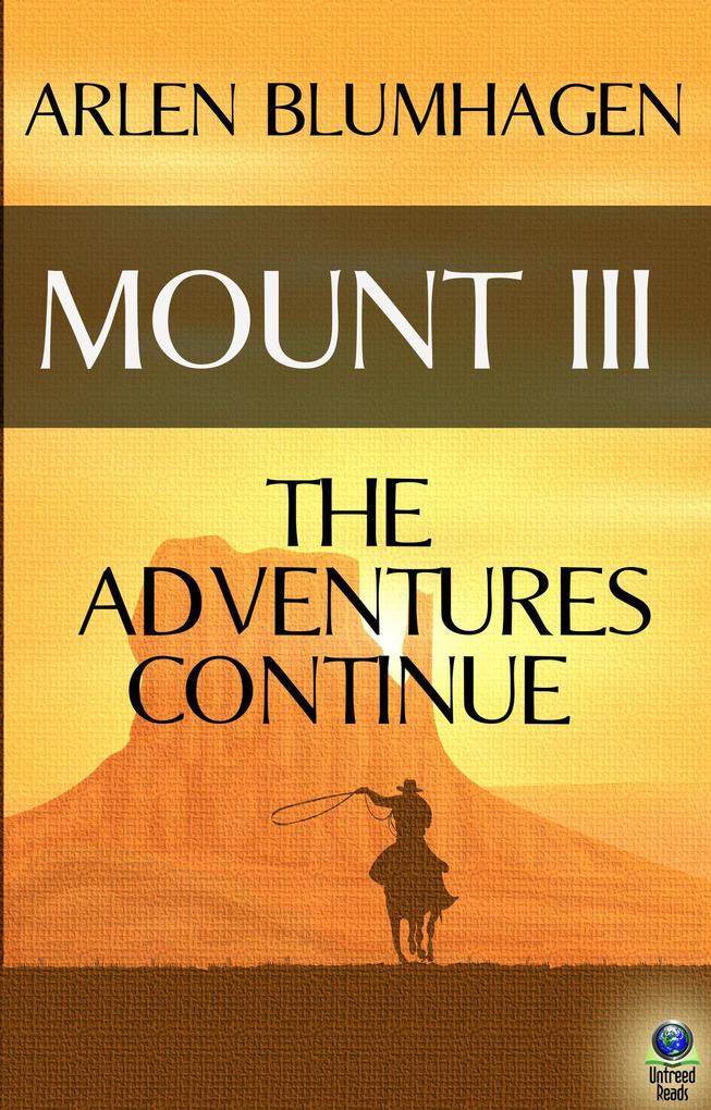 Mount: The Adventures Continue