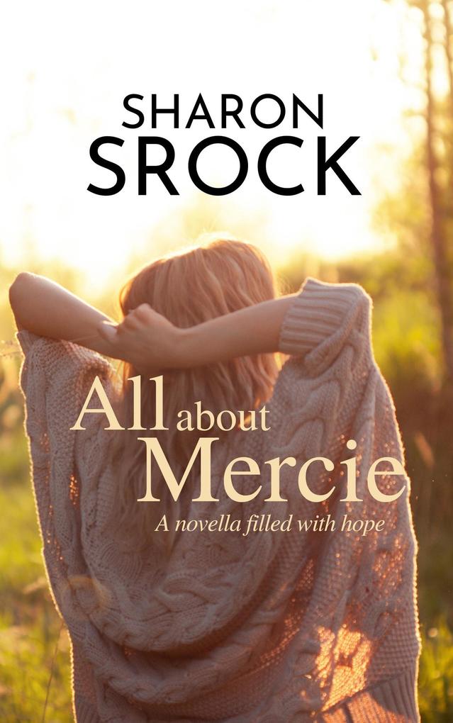 All About Mercie (THE MERCIE COLLECTION #3)