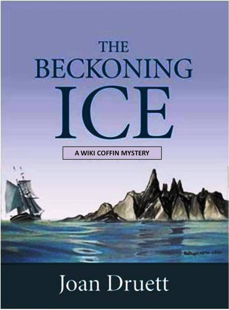 The Beckoning Ice (Wiki Coffin mysteries #5)
