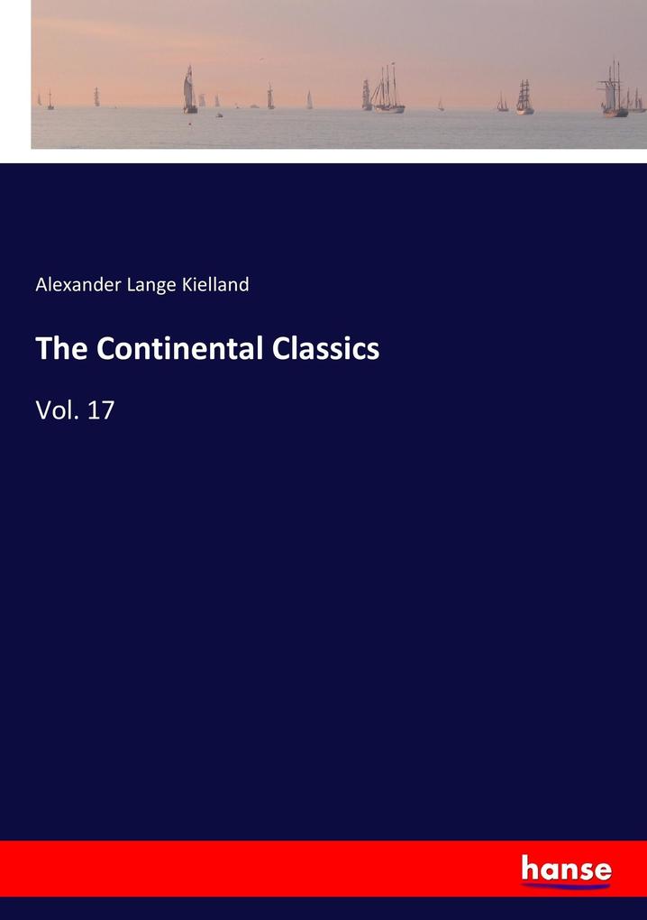 The Continental Classics - Alexander Lange Kielland