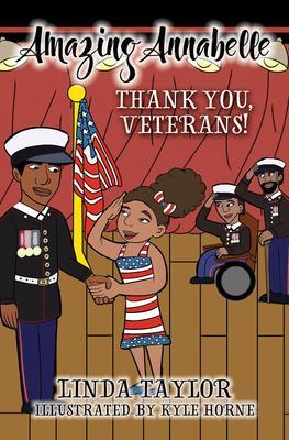 Amazing Annabelle-Thank You Veterans!