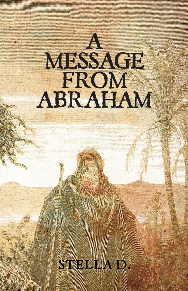 A Message From Abraham