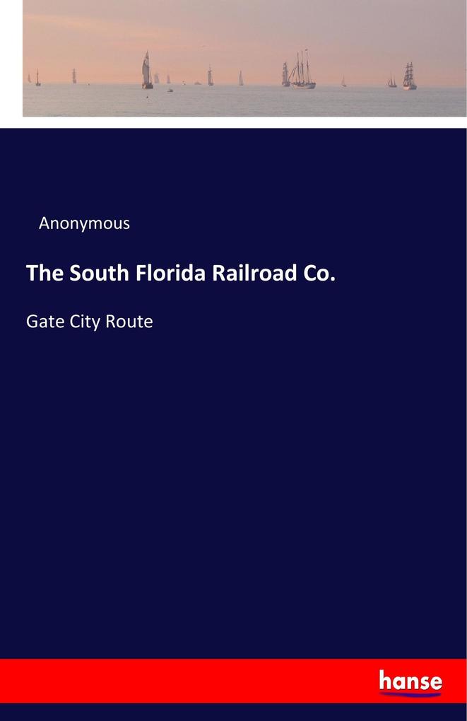 Image of The South Florida Railroad Co.