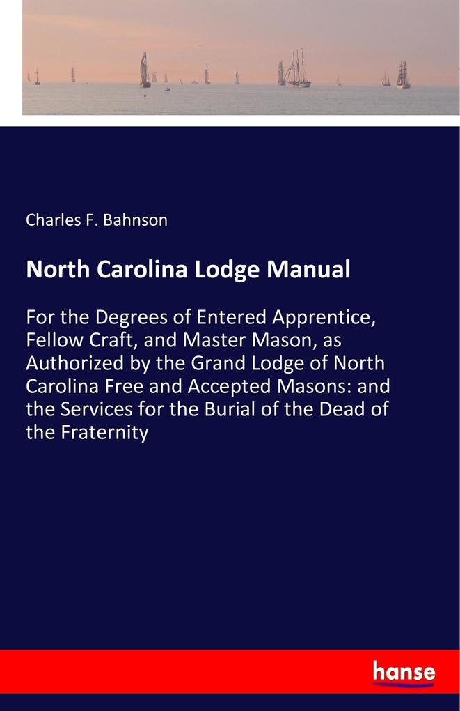North Carolina Lodge Manual