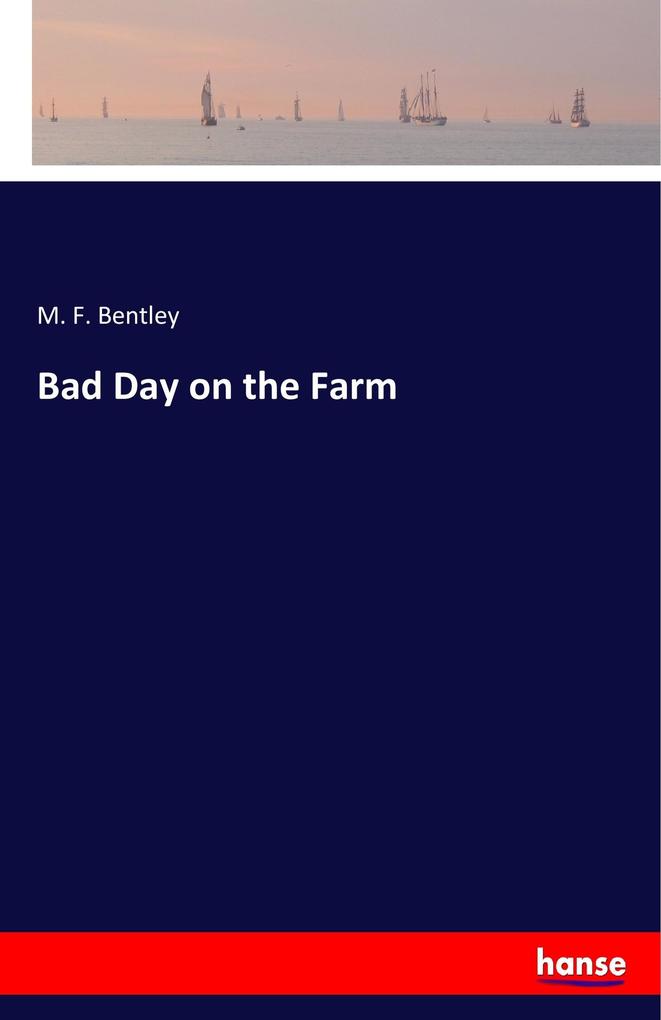 Image of Bad Day on the Farm