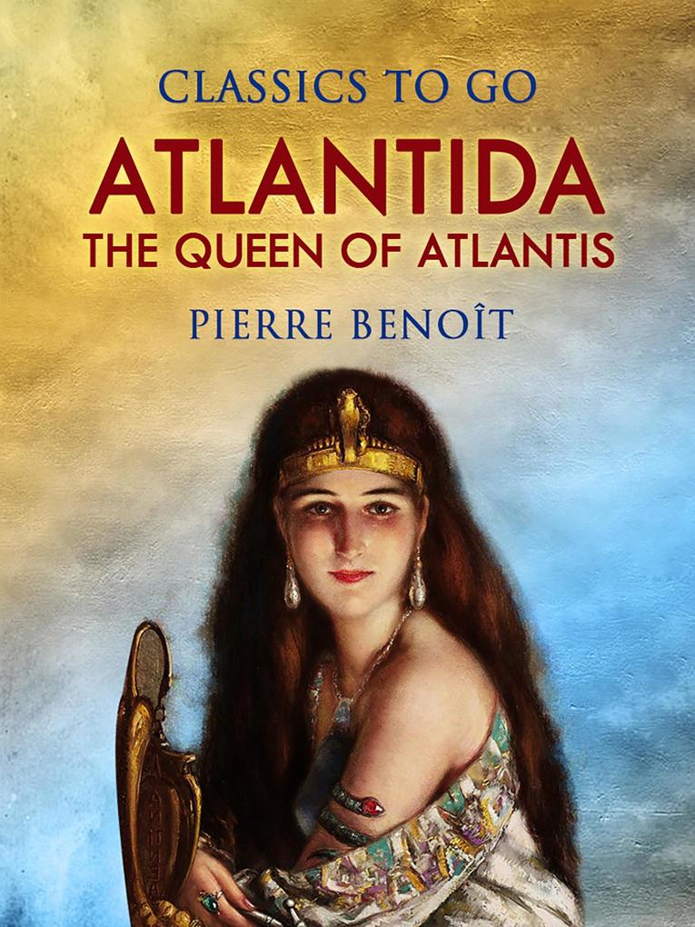 Atlantida Or The Queen of Atlantis