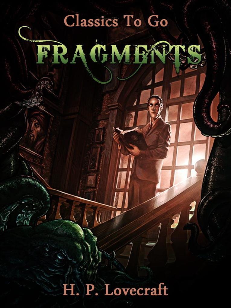 Fragments