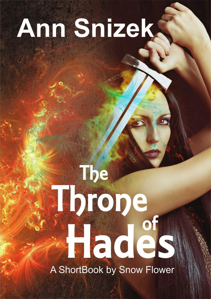 The Throne of Hades: A ShortBook by Snow Flower (Hadesians #1)