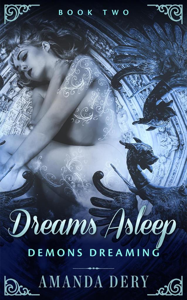 Dreams Asleep (Demons Dreaming #2)