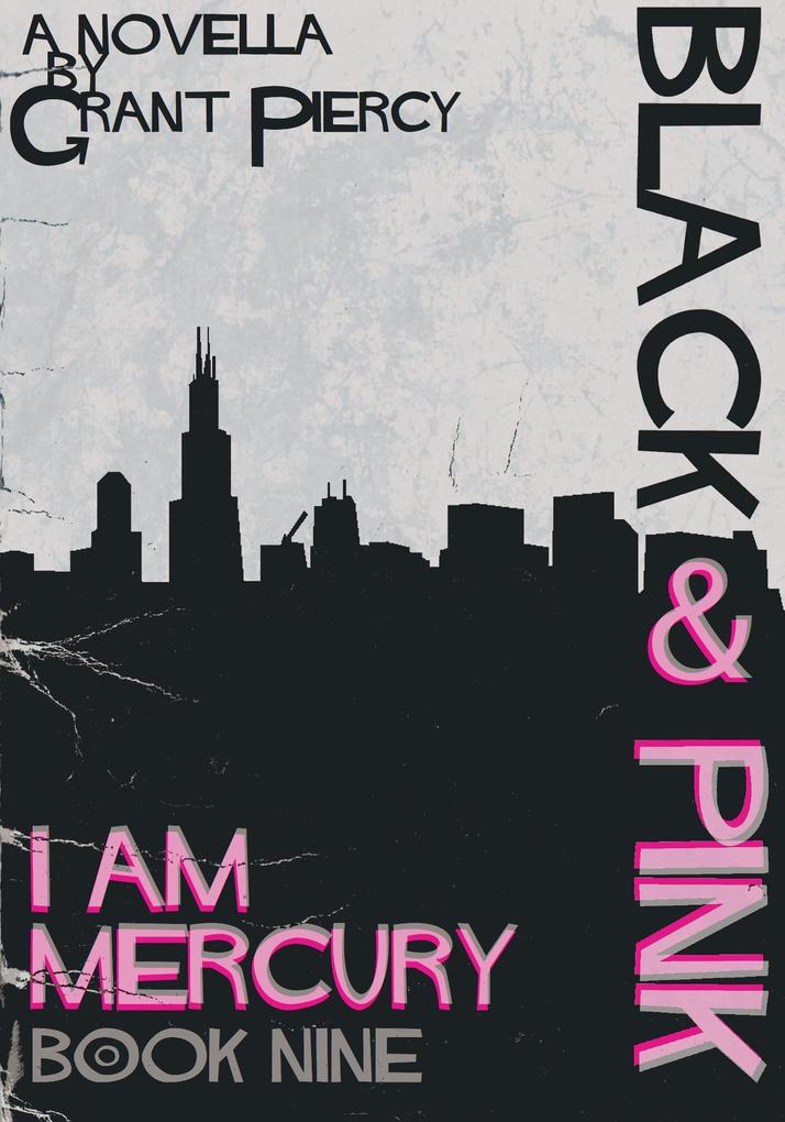 Black & Pink (I Am Mercury series - Book 9)