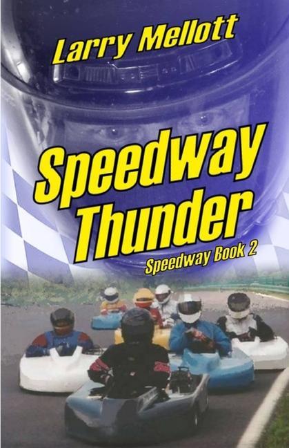 Speedway Thunder