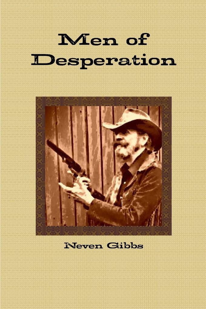 Men of Desperation