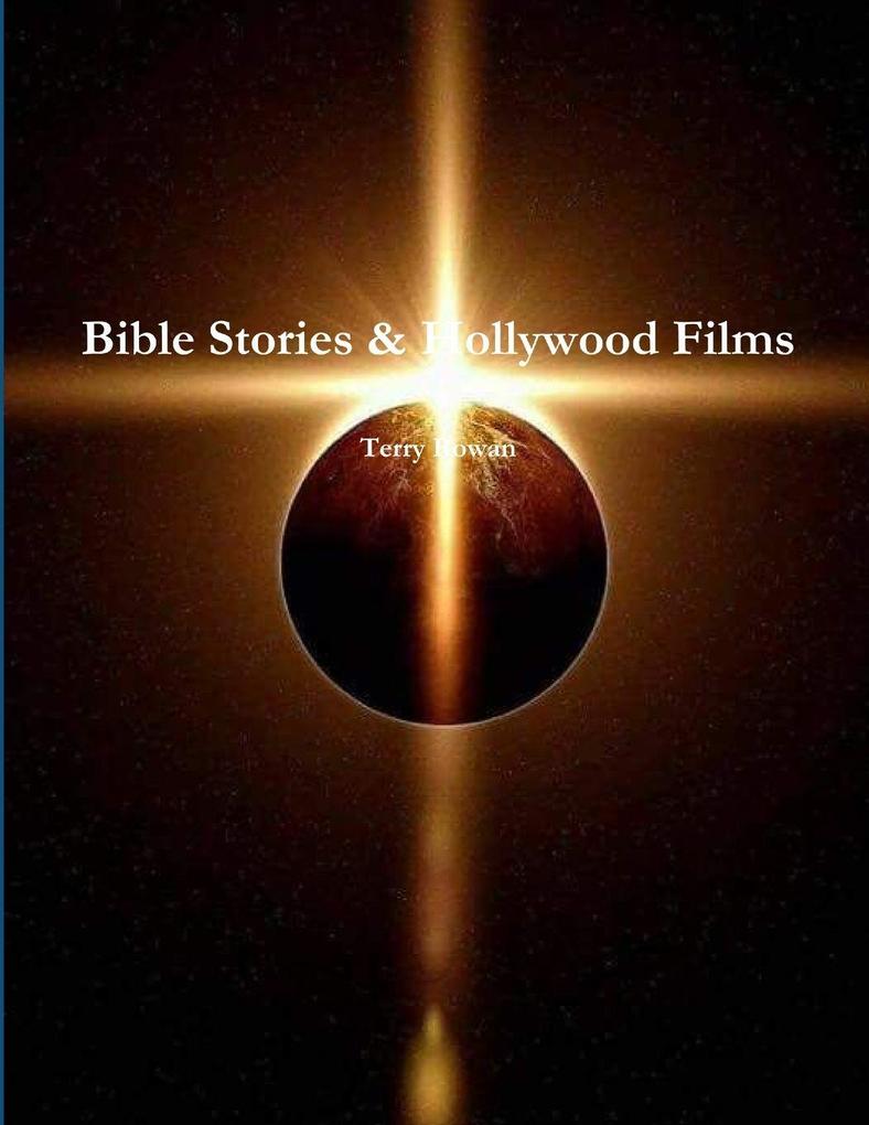 Bible Stories & Hollywood Films