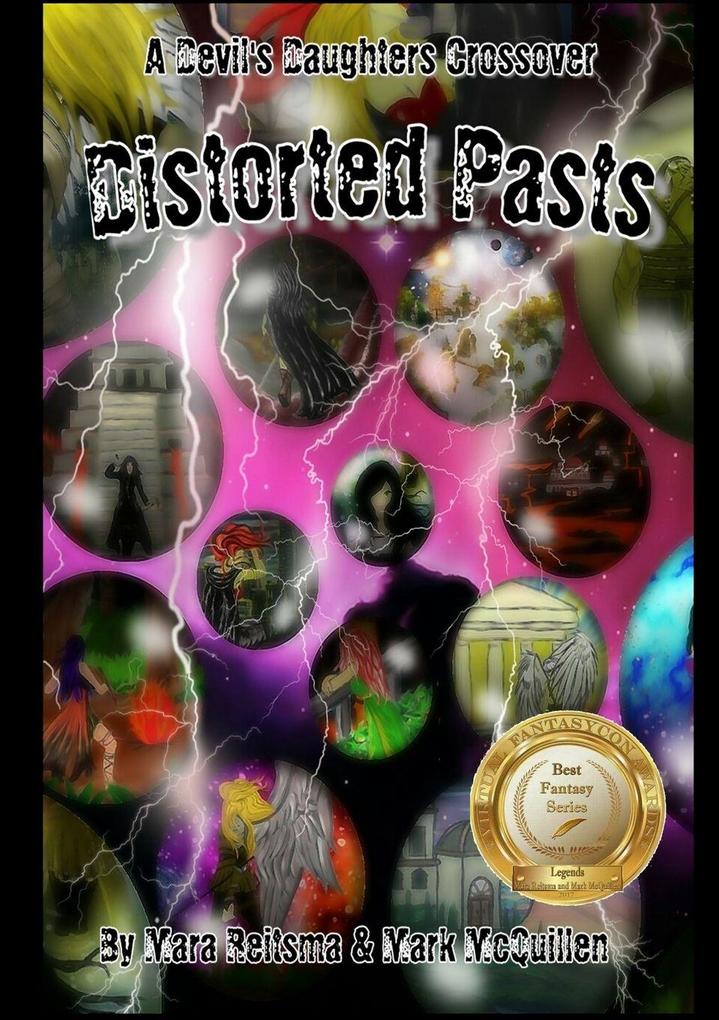 Distorted Pasts A Devil's Daughters Crossover