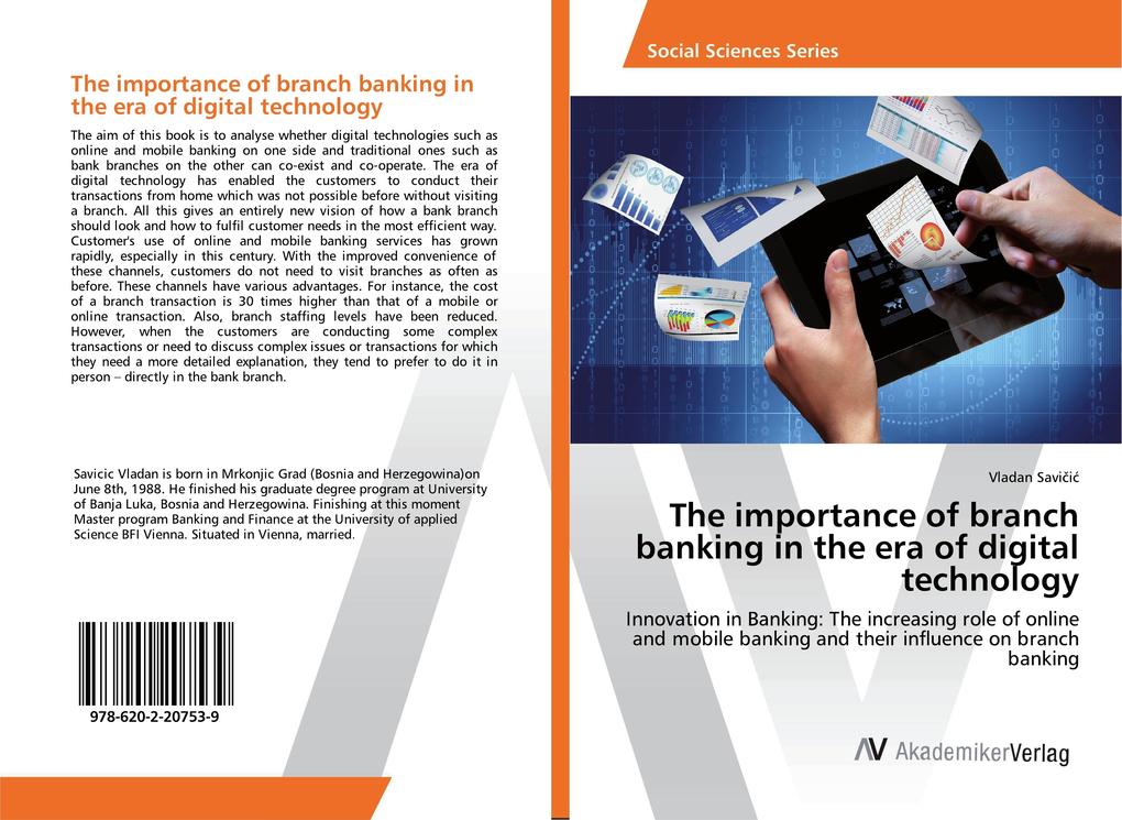 The importance of branch banking in the era of digital technology