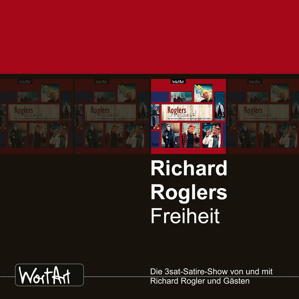 Richard Rogler Roglers Freiheit