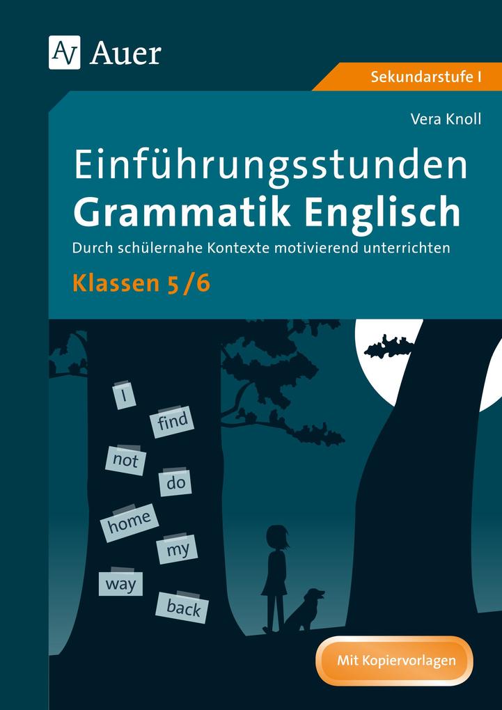 Einführungsstunden Grammatik Englisch Klassen 5-6