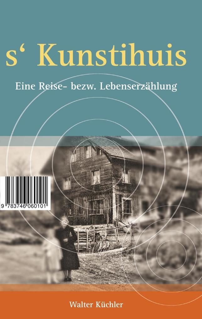 s'Kunschtihuis