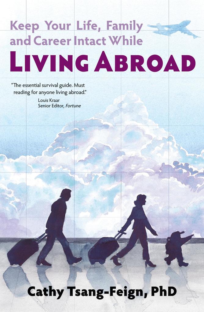 Image of Keep Your Life Family and Career Intact While Living Abroad