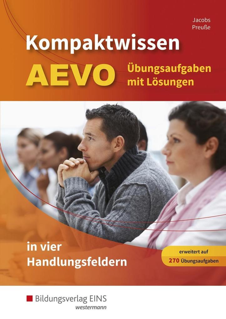 Kompaktwissen AEVO. Übungsaufgaben mit Lösungen als Buch Kompaktwissen AEVO. Übungsaufgaben mit Lösungen als Buch
