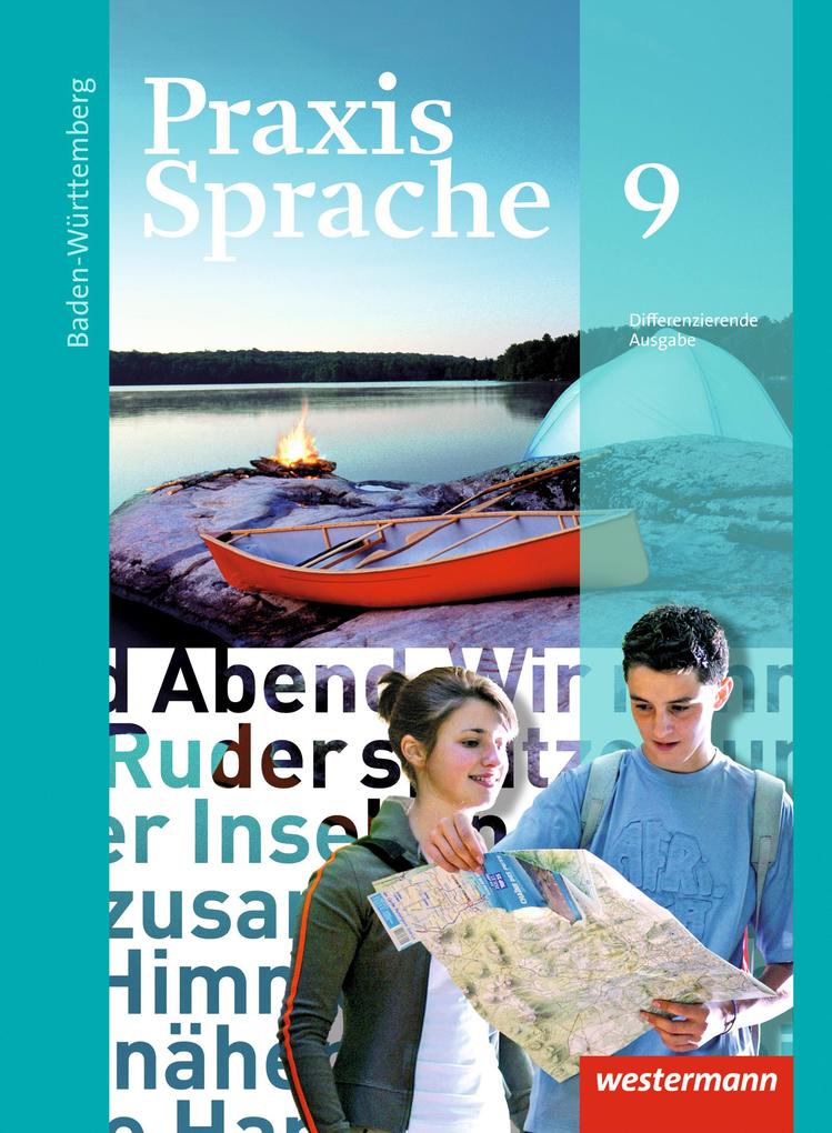 Praxis Sprache 9. Schulbuch. Baden-Württemberg