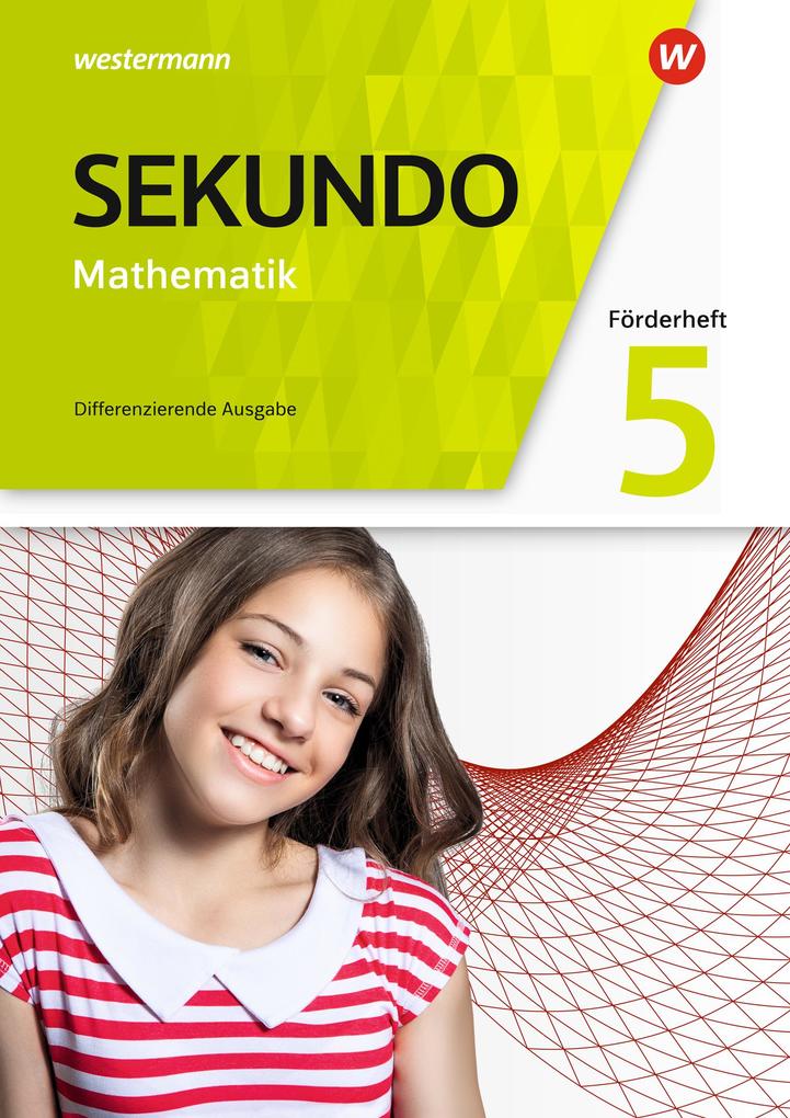 Sekundo 5. Förderheft. Mathematik für differenzierende Schulformen. Allgemeine Ausgabe