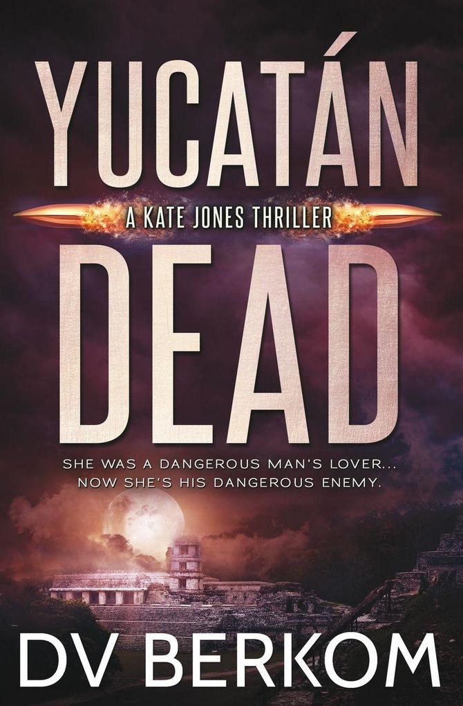Yucatán Dead