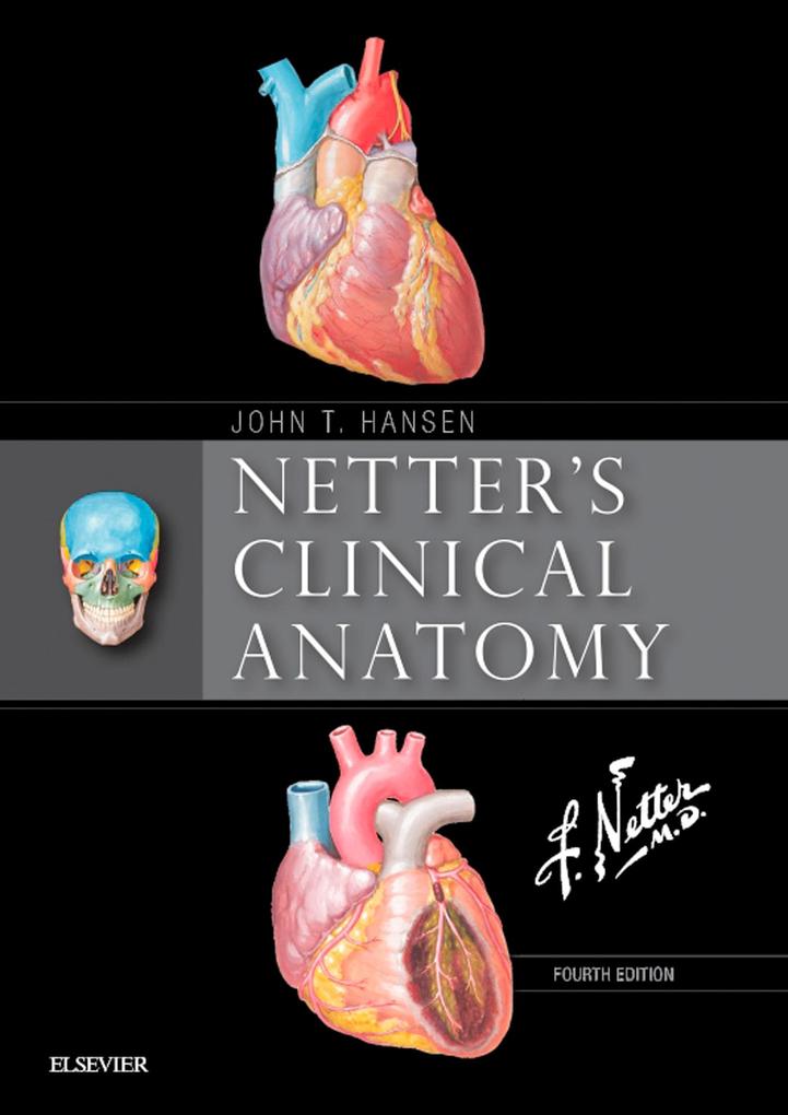 Netter‘s Clinical Anatomy E-Book