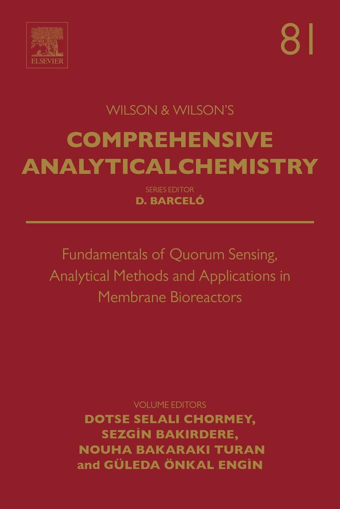 Fundamentals of Quorum Sensing Analytical Methods and Applications in Membrane Bioreactors