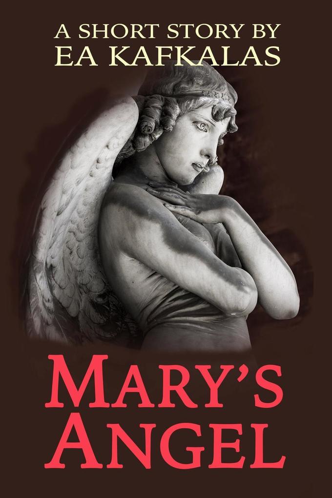 Mary‘s Angel