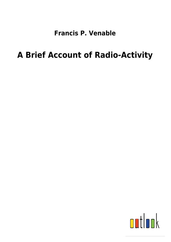 Image of A Brief Account of Radio-Activity