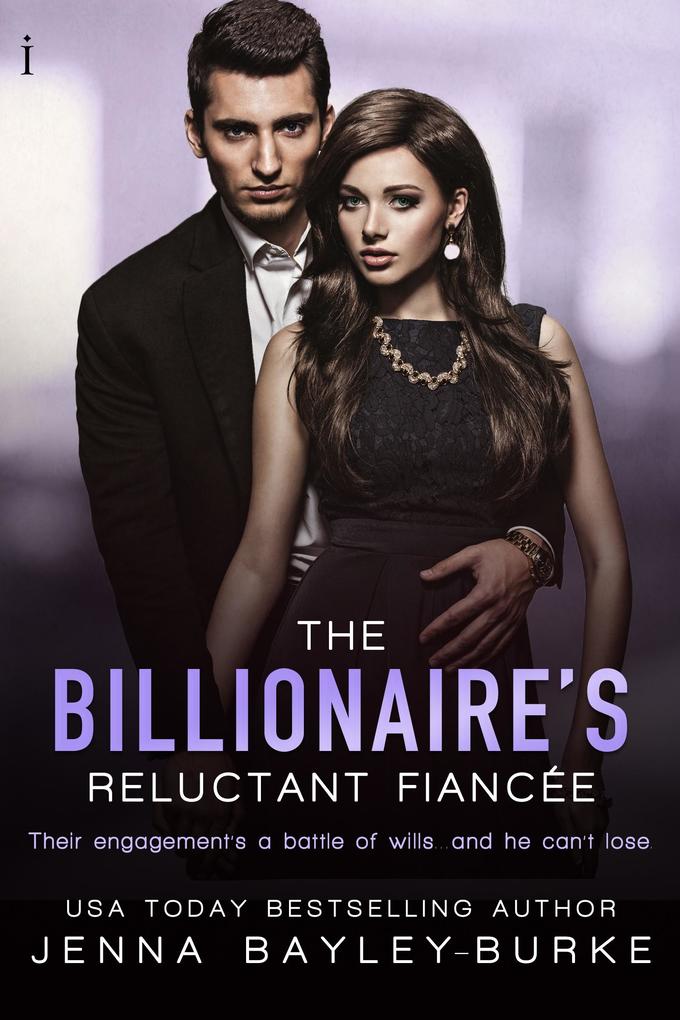 The Billionaire‘s Reluctant Fiancée