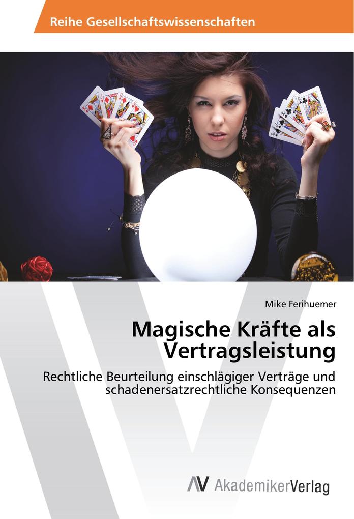 Magische Kräfte als Vertragsleistung