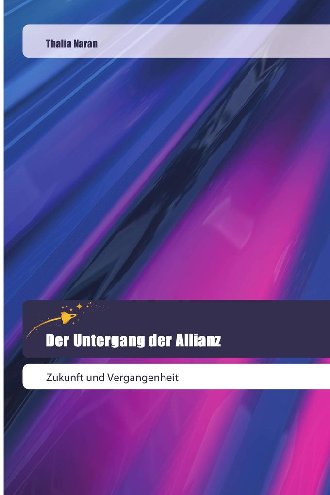 Der Untergang der Allianz
