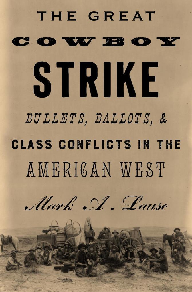 The Great Cowboy Strike