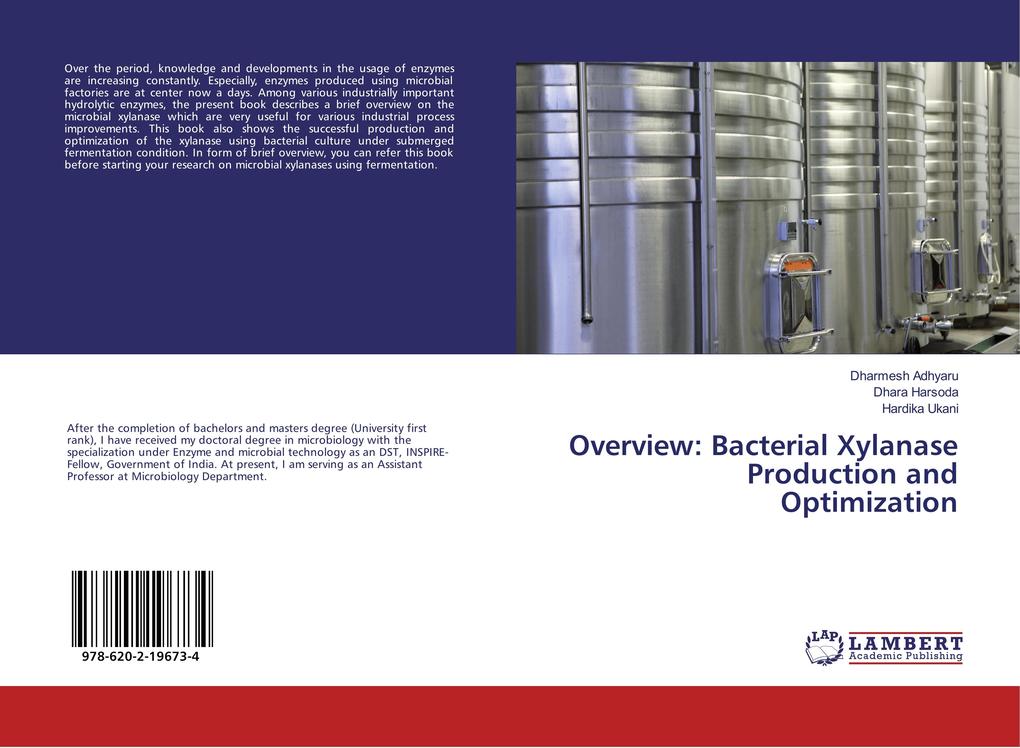 Overview: Bacterial Xylanase Production and Optimization