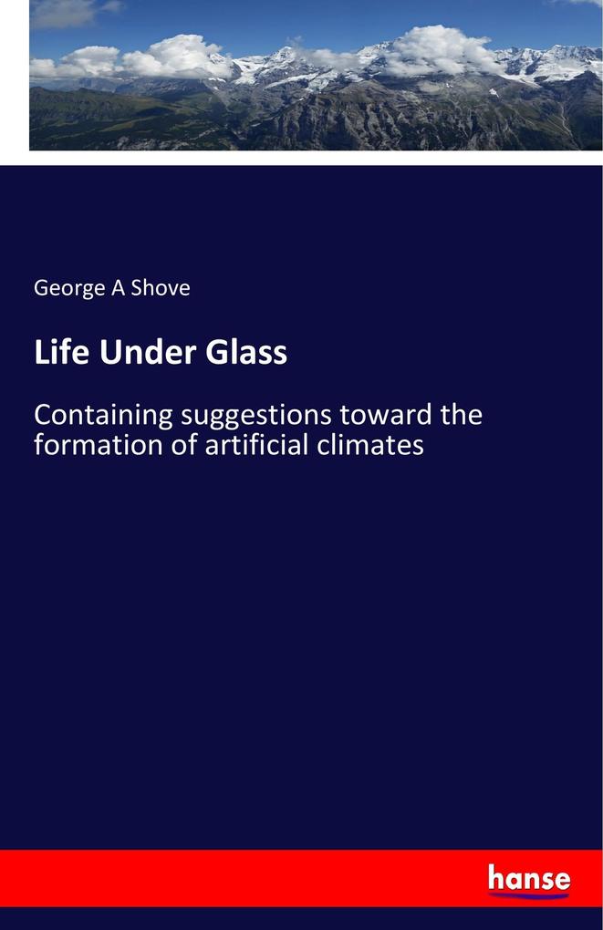Image of Life Under Glass