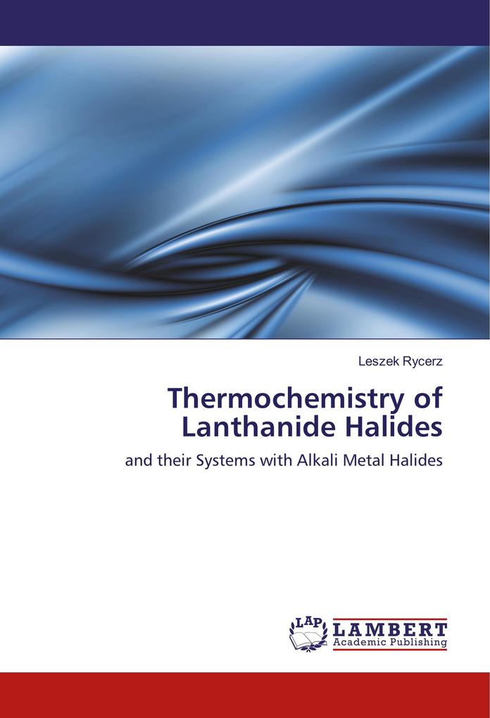 Thermochemistry of Lanthanide Halides