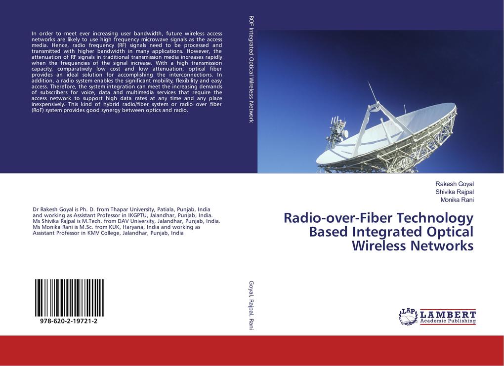 Radio-over-Fiber Technology Based Integrated Optical Wireless Networks