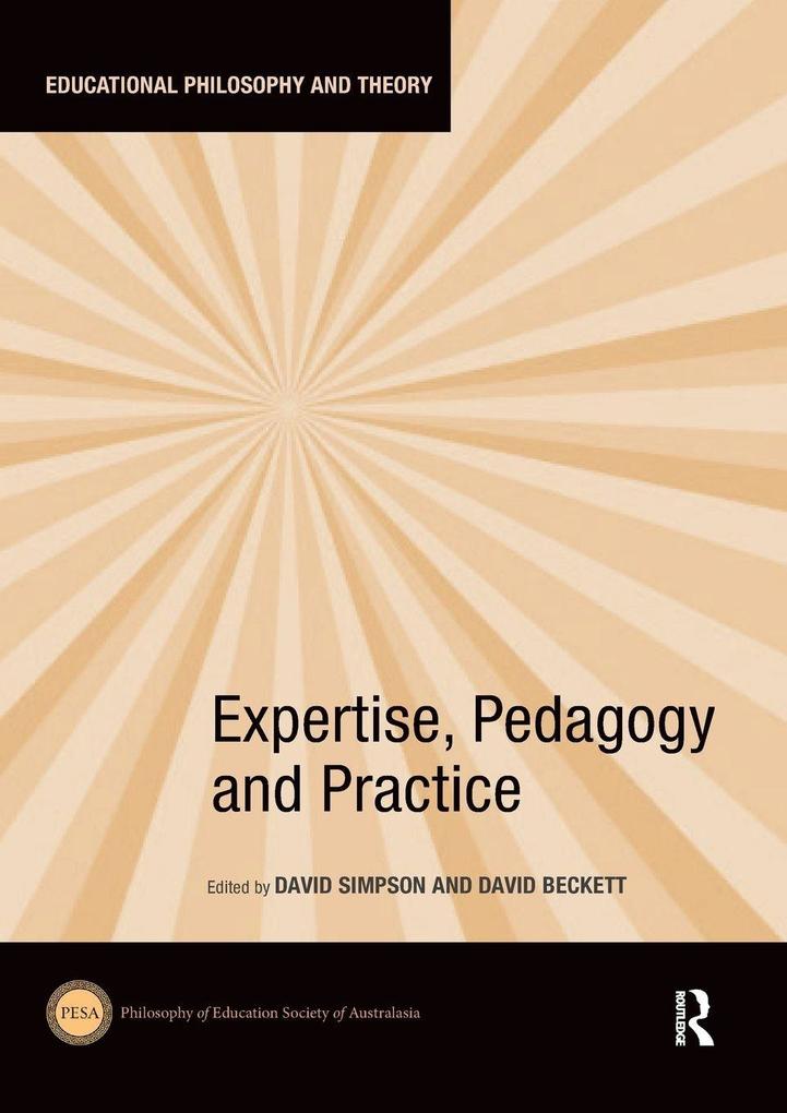 Expertise Pedagogy and Practice