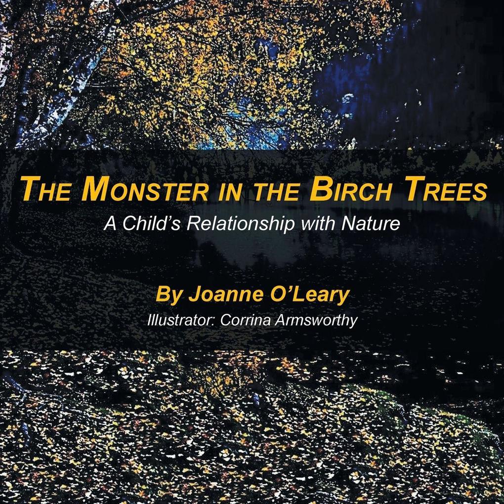 The Monster in the Birch Trees