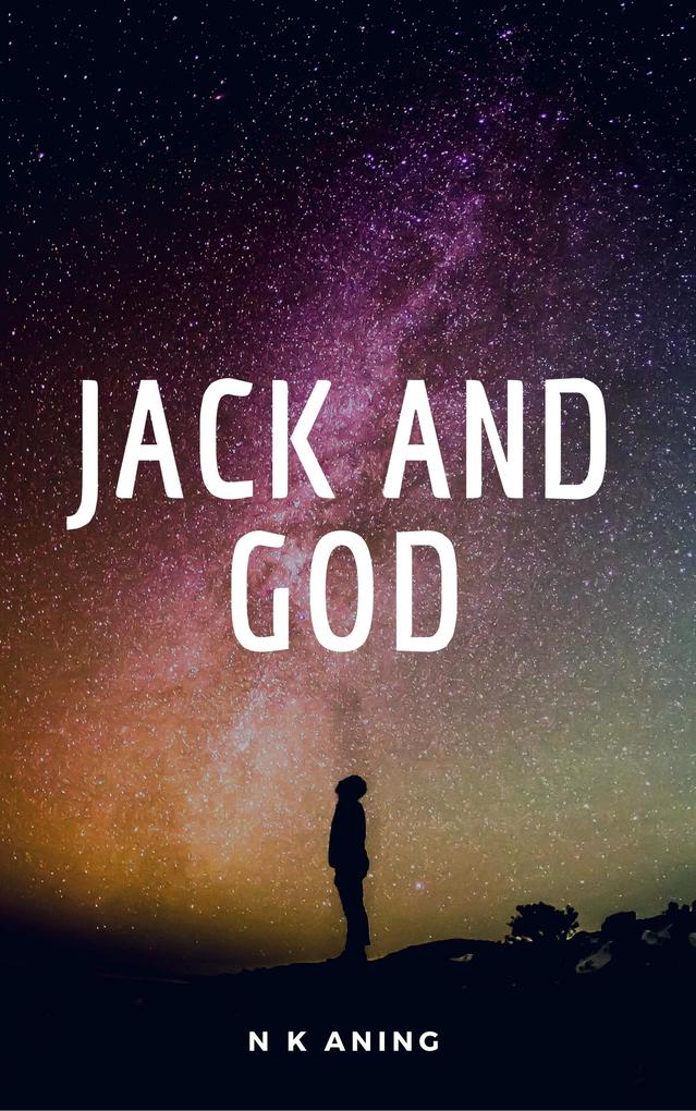 Jack and God (Short Stories #2)