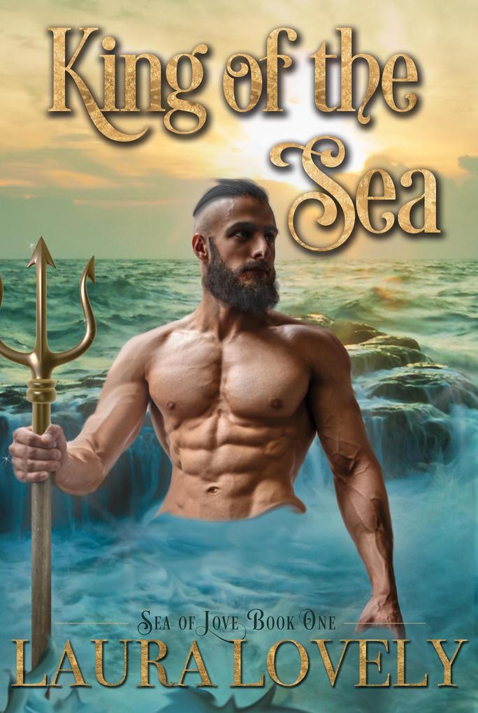 King of the Sea: A Merman Romance (Sea of Love #1)